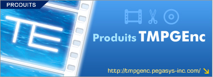 Produits TMPGEnc